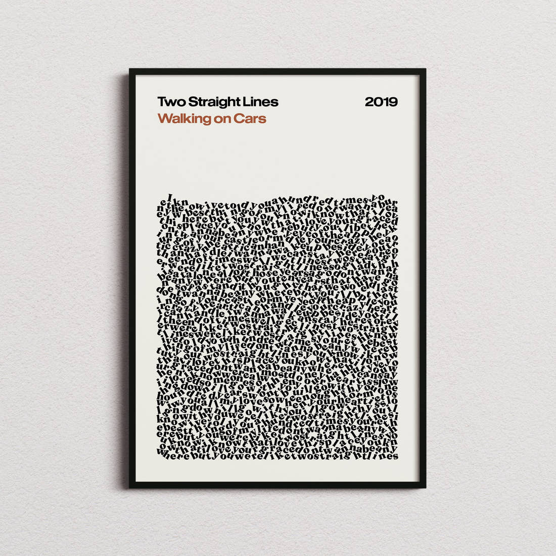 Walking on Cars Two Straight Lines Lyric Print in the cream colourway, framed
