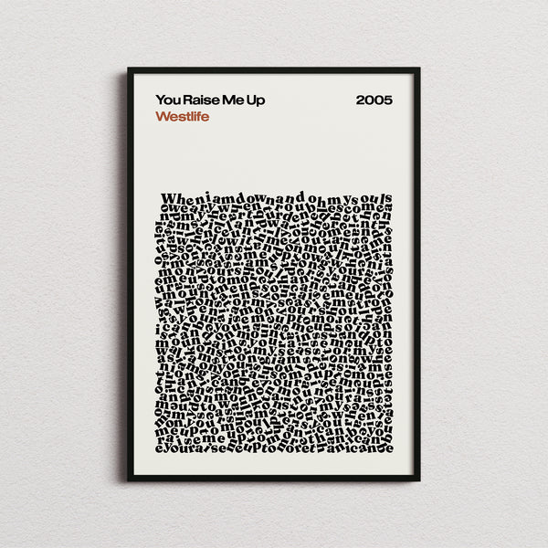 Westlife You Raise Me Up Lyric Print
