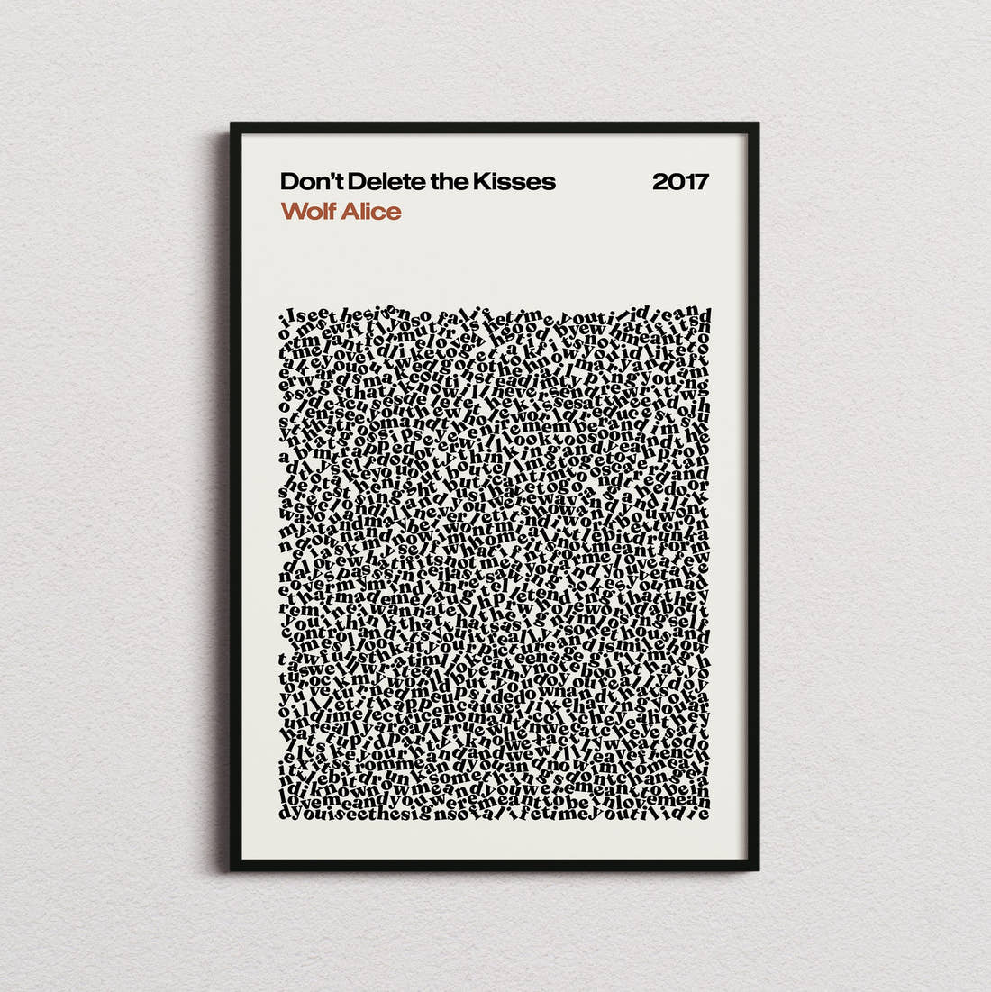 Wolf Alice Don't Delete the Kisses Lyric Print in the cream colourway, framed