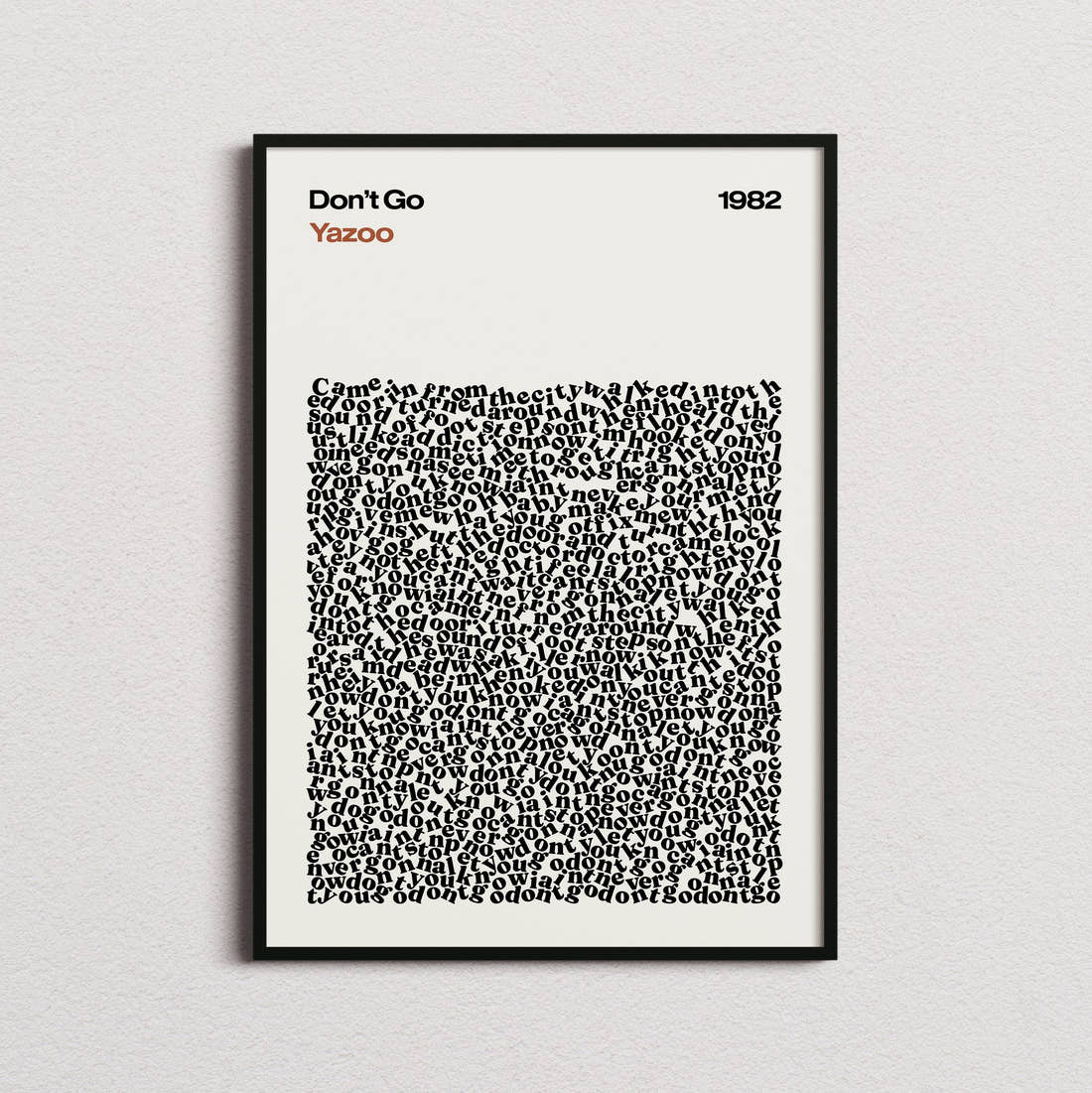 Yazoo Don't Go Lyric Print in the cream colourway, framed