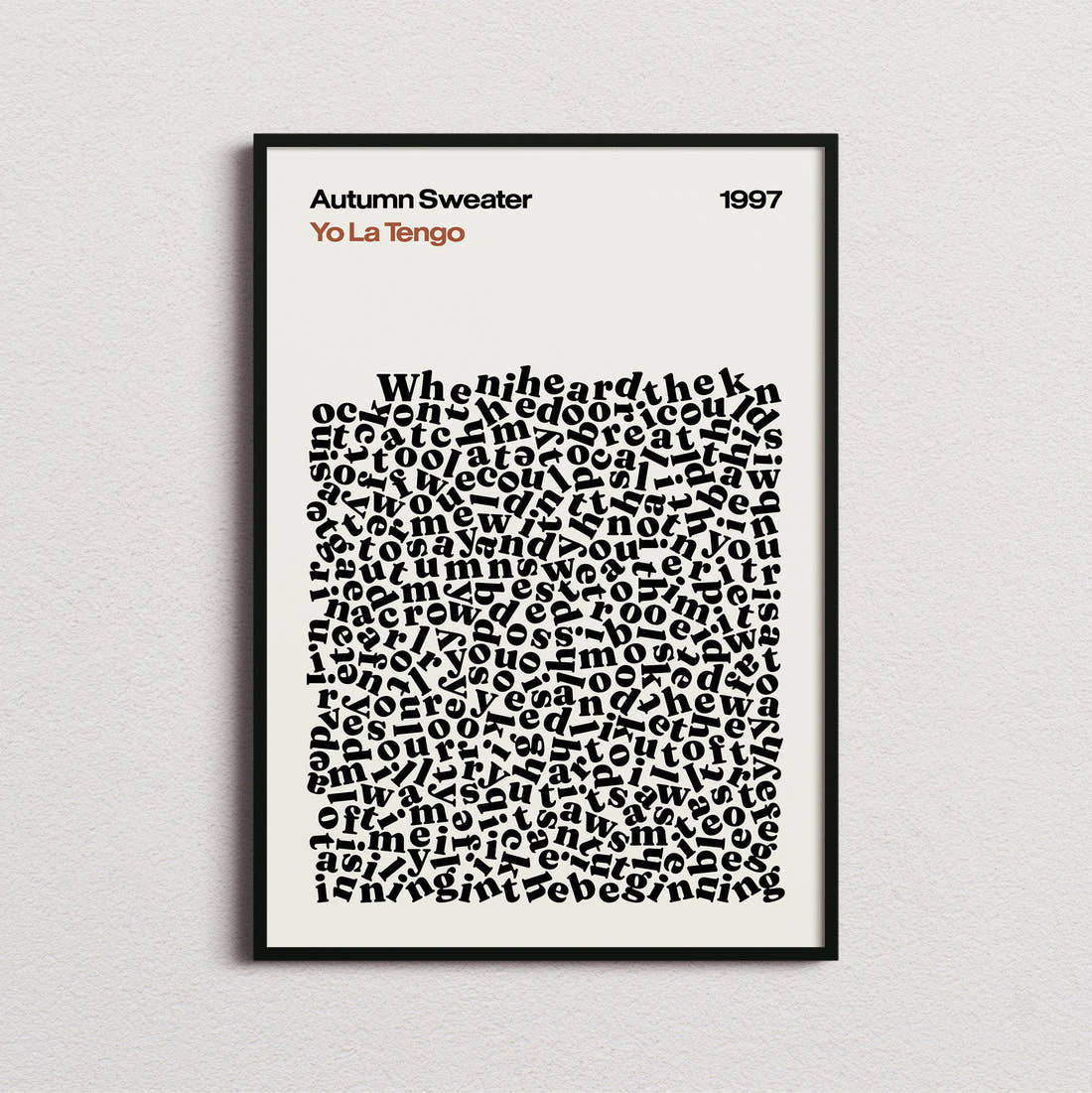 Yo La Tengo Autumn Sweater Lyric Print in the cream colourway, framed