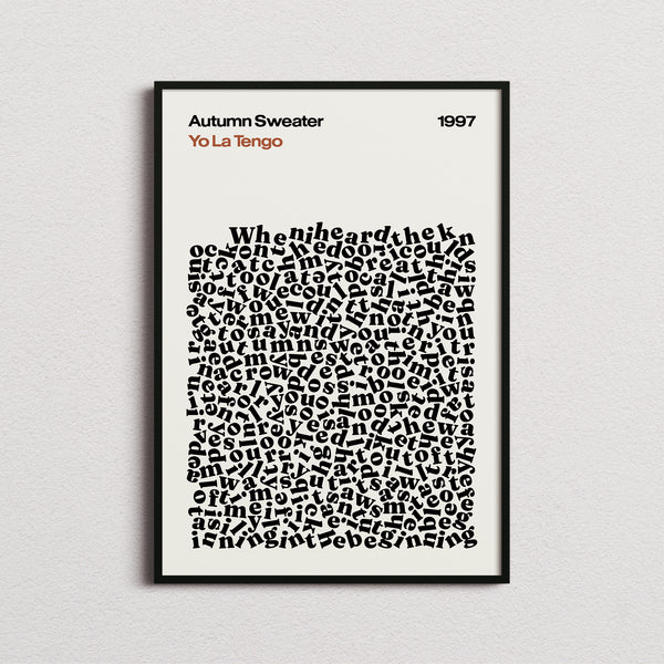 Yo La Tengo Autumn Sweater Lyric Print