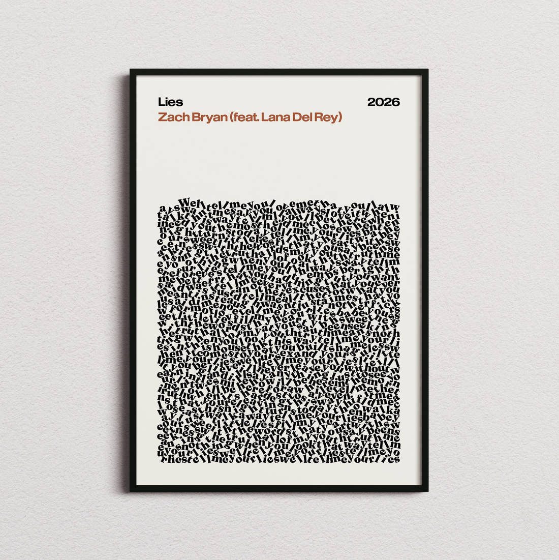 Zach Bryan feat. Lana Del Rey Lies Lyric Print in the cream colourway, framed